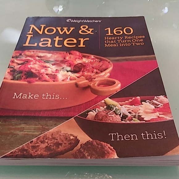 Weight Watchers Now&Later Cookbook